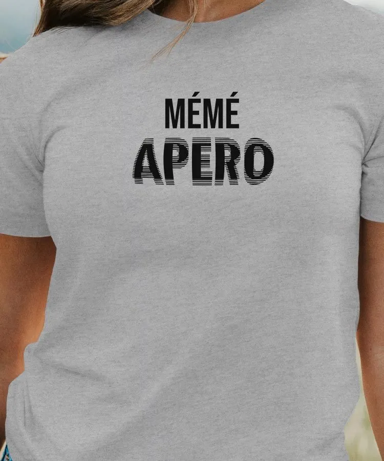 T-Shirt Mémé apéro face Pour femme