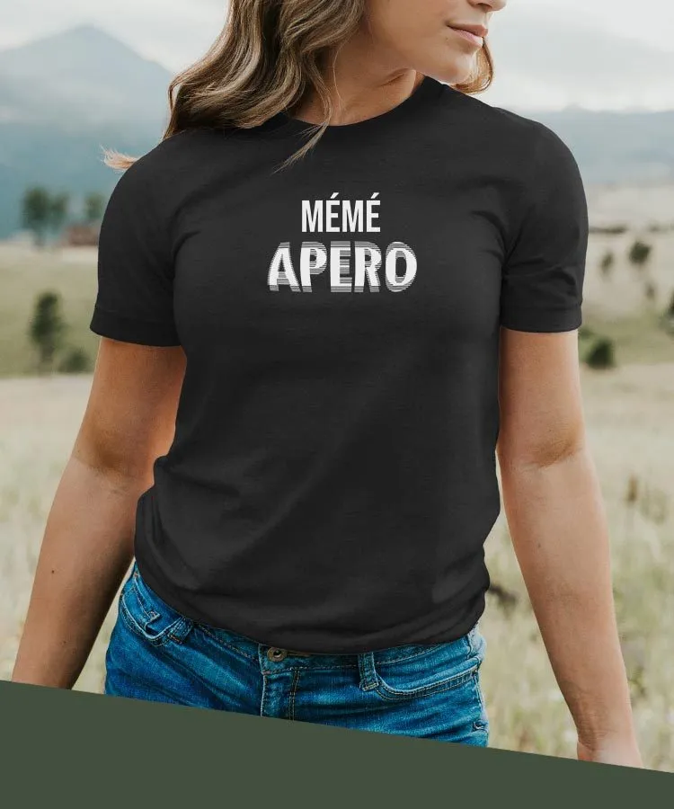 T-Shirt Mémé apéro face Pour femme